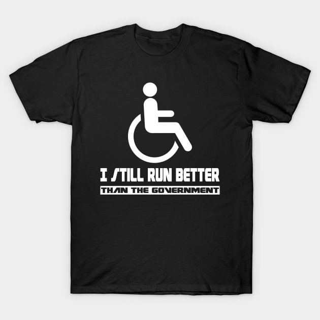 Wheelchair Disability Gift Funny Handicap T-Shirt by Horisondesignz